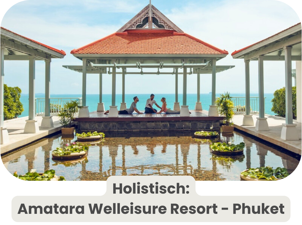 Holistisch: Amatara Welleisure Resort - Phuket